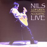 Nils Lofgreen - Acoustics Live