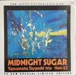 Tsuyoshi Yamamoto - Midnight Sugar
