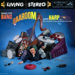 Dick Schory - Music For Bang, Baaroom, And Harp