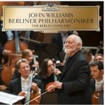 John Williams & Berliner Phillarmoniker - The Berlin Concert