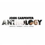 John Carpenter - Anthology Movie Themes 1974-1998