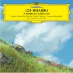 Joe Hisaishi - A Symphonic Celebration Music
