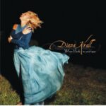 Diana Krall - When I Look in Your Eyes