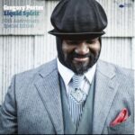 Gregory Porter - Liquid Spirit.