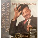 Sonny boy Williamson - Keep it to OurSelves
