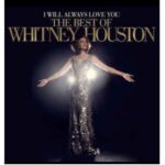 Whitney Houston - I Will Always Love You The Best