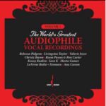 VA - The World's Greatest Audiophile Vocal Recordings VOL 1