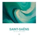 Camile Saint-Saens -The Definitive Works