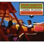 Herb Alpert & Tijuana Brass -Going Places