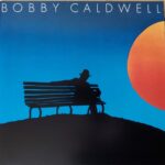 Bobby Caldwell - Bobby Caldwel