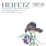 Heifetz - The Lark, Faure Sonata, Vitali Chaconne