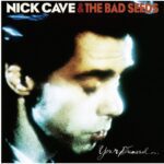 Nick Cave & the Bad Seeds - Your Funeral... My Trial