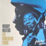 Muddy Waters -The Montreux Years