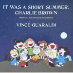 Vince Guaraldi - It Was A Short Summer Charlie Brown