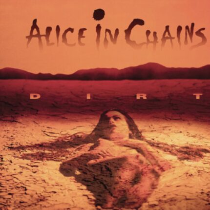 Alice in Chains - Dirt