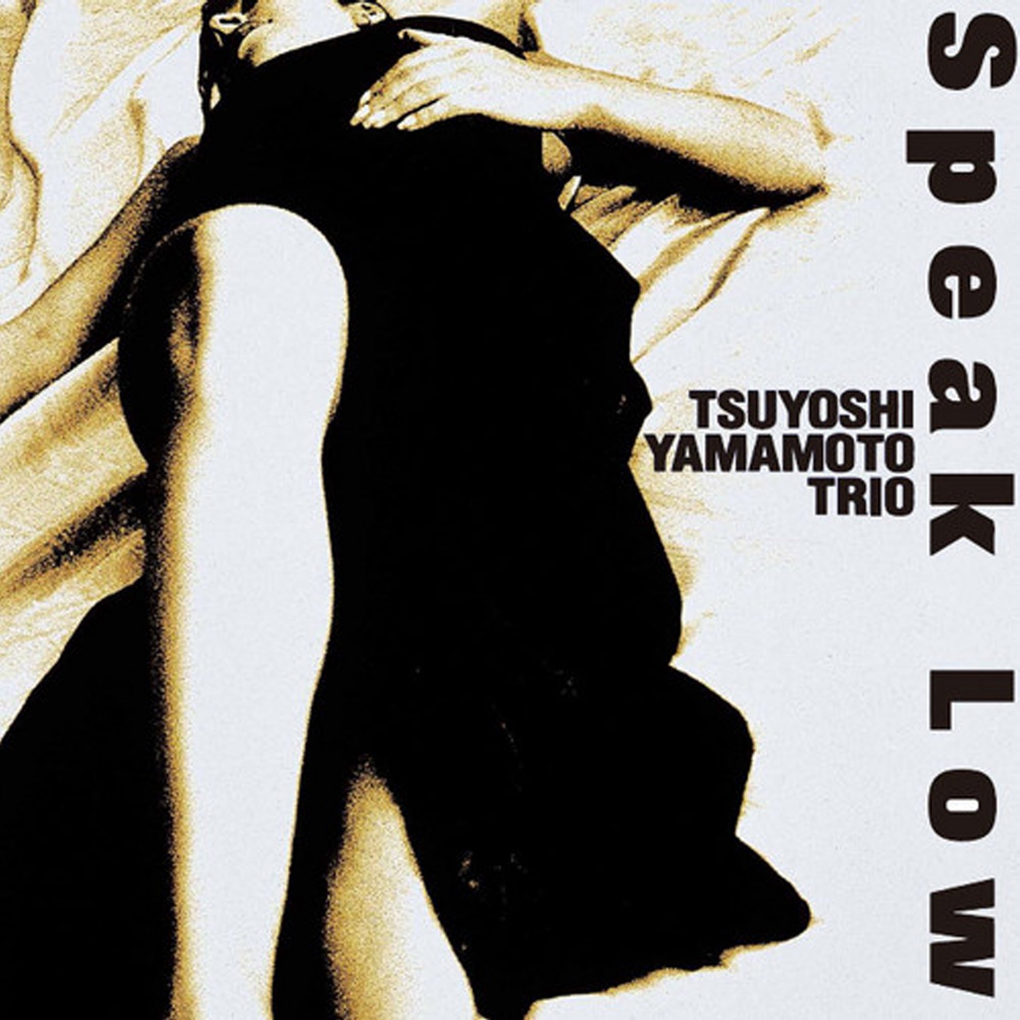 Tsuyoshi Yamamoto Trio – Speak Low Tsuyoshi Yamamoto Trio - Speak Low - Imagen 1