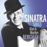 Frank Sinatra - Sinatra Sings the Alan & Marilyn Bergman Soongbook