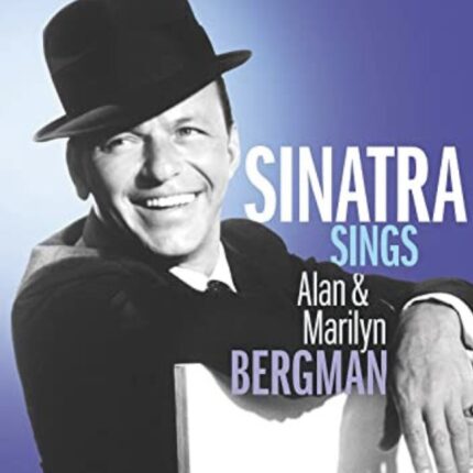 Frank Sinatra - Sinatra Sings the Alan & Marilyn Bergman Soongbook
