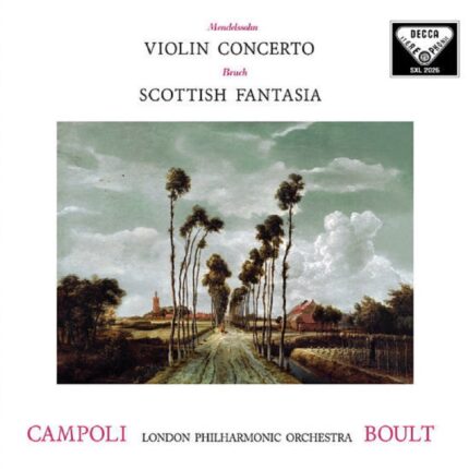 Campoli, Boult - Mendelsssohn Violin Concerto, Bruch Scottish Fantasia