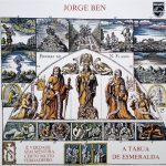 Jorge Ben - A Tábua De Esmeralda