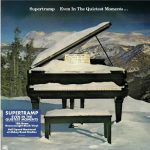 Supertramp - Even In The Quietest Moments (A&M Half-Speed)